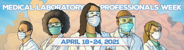 Medical Laboratory Professionals Week 18-24.04.2021