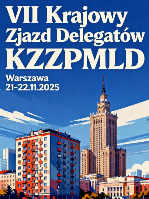 VII Krajowy Zjazd Delegatów KZZPMLD – wyniki wyborów nowego Zarządu i Komisji Rewizyjnej